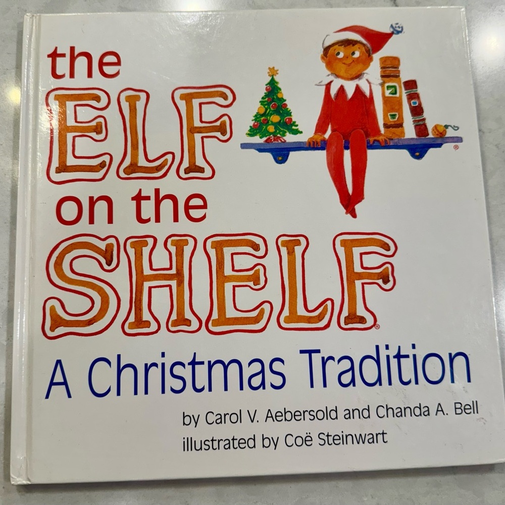 The Elf on the Shelf: A Christmas Tradition Book